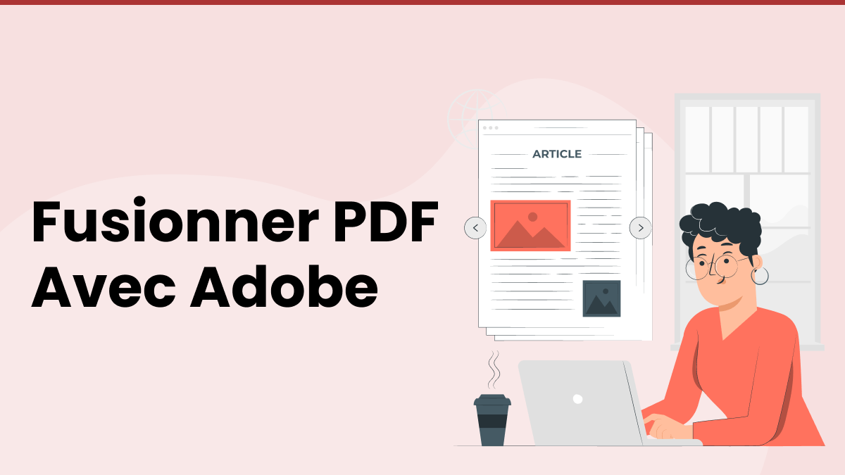 fusionner pdf avec adobe